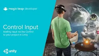 Control Input in Unity - Magic Leap Dev Guide