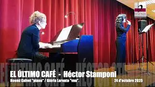 El &uacute;ltimo caf&eacute; - H&eacute;ctor Stamponi