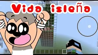 Parte 2 mas o menos vida isle&ntilde;a