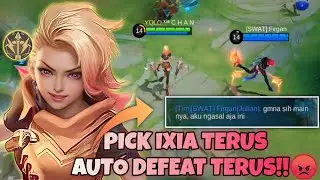 Pick Ixia=Kalah? Hard Game Banget Sumpah Karna Player Kek Gini! Top Global Ixia | Ixia Mlbb