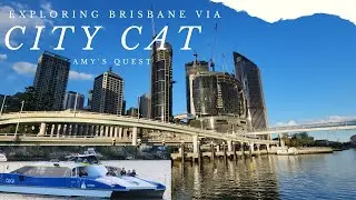 Exploring Brisbane City via City Cat from UQ St. Lucia Terminal to Eat Street Northshore