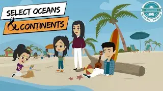 Select Oceans and Continents | The Captain AHS-show | Best Learning Videos for Kids.