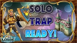 Lords Mobile ES - Guías - Como hacer una trampa de solo (Solo trap) antimonstruitos! Presentación!
