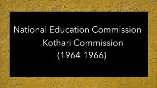Kothari Commission (1964-1966) | National Education Commission | B.Ed Notes | NET JRF