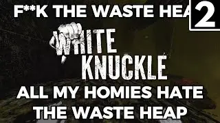 ESCAPE DENIED | White Knuckle Part 2 | Vex Plays
