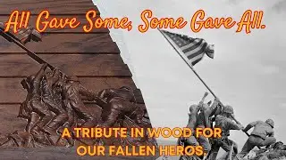 All Gave Some, Some Gave All - Memorial Day Tribute | TK Designs