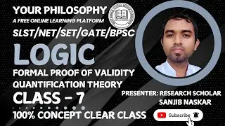 Formal Proof of Validity | Quantification Theory | SLST LOGIC CLASS | SSC SLST PHILOSOPHY CLASS 