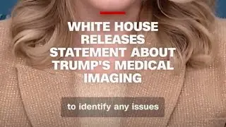 &ldquo;Trump&rsquo;s October Medical Scans Show &lsquo;Perfectly Normal&rsquo; Results, Says White House Doctor&rdquo; 