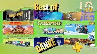 Best of Lucagaming19  und DANKE an alle