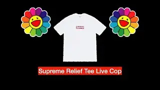 How Supreme Messed Up My Chance To Get The Relief Tee ...Live Cop