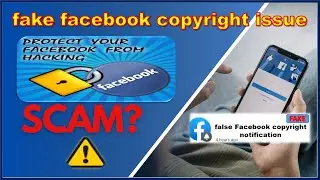 Fake Copyright Issue || Copyright notifications || Protect Your facebook ||  ভূয়া কপিরাইট ইস্যু