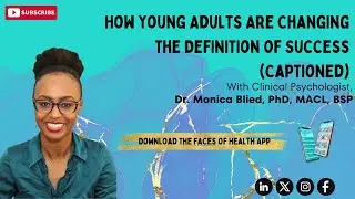 How Young Adults Are Changing the Definition of Success (Captioned)