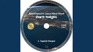 Dark Knight (Xquizit Deeper)
