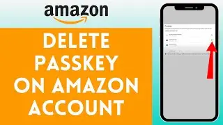 How to Delete Passkey on Amazon Account (2024) | Remove Passkey on Amazon Account