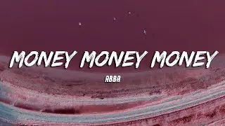 Money Money Money - ABBA (Lyrics)