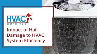 Impact of Hail to HVAC System Efficiency