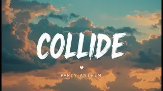 Nightcore~ Collide | SoundBloom-09 | Official Lyrics Video | Copyright - Free Music