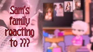 Sam's family reacting to: ???//AU/PT-BR🇧🇷/SPN🇲🇽/ENG🇨🇦