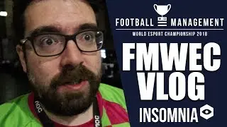 FMWEC at Insomnia 62 Vlog | Football Manager World Esport Championship at i62