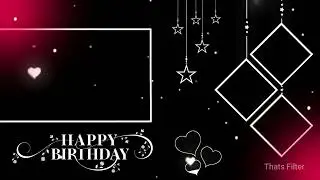 Happy Birthday Black Screen Template Video | Birthday Template Video | Template Video Background