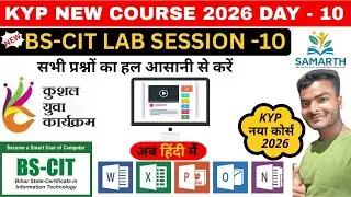 KYP New 2026 Session -10 | BS-CIT SESSION - 10 [HINDI] | All Question Solved | 100% Correct Answer