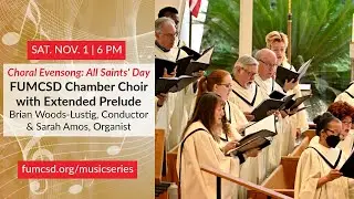 2025-26 Music Series: Choral Evensong, All Saints' Day