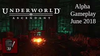 Underworld Ascendant Alpha Gameplay | June 2018 Build - Pluto's Gate