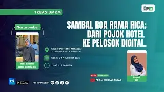 Sambal Roa Rama Rica; Dari Pojok Hotel ke Pelosok Digital  ||  Senin, 24 November 2025