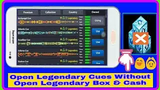Open Legendary Cues😇 Without Open Legendary Boxes New Trick 2019😘😘
