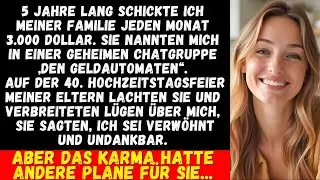 Ich schickte meinen Eltern jeden Monat 3 000 Dollar  Dann sah ich den Gruppenchat, in dem sie mic