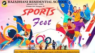 RAJADHANI RESIDENTIAL SCHOOL  SPORTS FEST SCOUT AND GUIDS - 2025-26