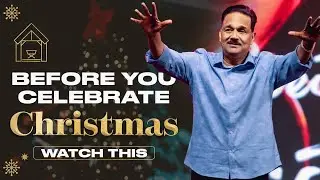 Watch this before Celebrating Christmas | 13 Dec '24 | Bi-lingual | Ps. Samuel Patta