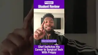 Preppy Surgical Tech Program Review | Professional Chef Switches to Surgical Tech with Preppy