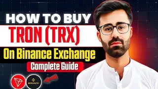 How To Buy TRON (TRX) on Binance Exchange (Complete Guide)