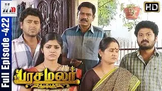 Pasamalar Tamil Serial | Episode 422 | Pasamalar Full Episode | Home Movie Makers