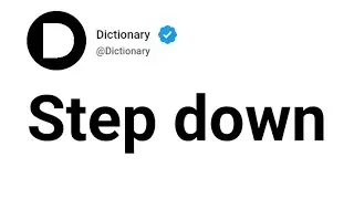Step down Meaning In English