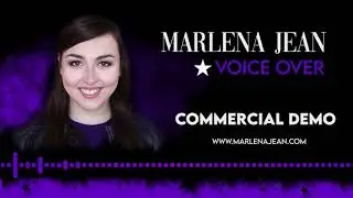 Marlena Jean | Commercial Voice Over Demo Reel | Female Voice Over Talent