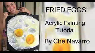 FRIED EGGS | STEP BY STEP ACRYLIC PAINTING TUTORIAL | ART