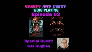 A Nightmare on Elm Street (1984) and (2010) with Kat Hughes