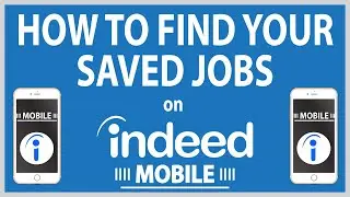 How To View Your Saved Jobs On The Indeed App | Mobile | ( IOS ) *2022*