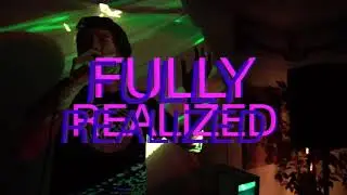 Fully Realized, Bodyman, Lysergic Deity and B lowd