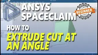 Ansys Spaceclaim How To Extrude Cut At An Angle