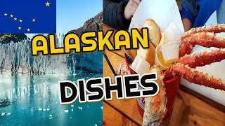 What To Eat In Alaska - 10 Foods You Must Eat In Alaska! By Traditional Dishes