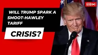 Will Trump Spark a Smoot-Hawley Tariff Crisis? #SmootHawley #TrumpEconomics #TradeWars