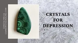 Crystals for Depression
