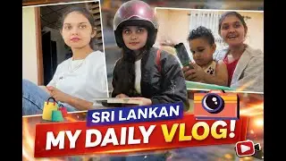 චූටියා එක්ක දවසක් A Day in with Chooty ❤️👶🍼 Vlog 1