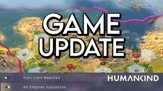 HUMANKIND 4.1 PATCH UPDATE | END CONDITIONS, CHEAP DISTRICTS, MILITARY REWORK