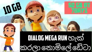 dialog mega run hake,,, and tips get free data dn lk.