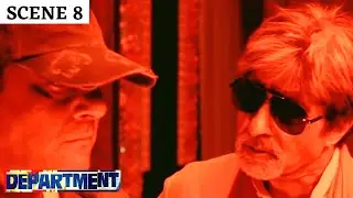 Department | Scene 8 | डिपार्टमेंट | Sanjay Dutt | Rana Daggupati | Amitabh Bachchan