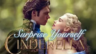 Cinderella ◆ Surprise Yourself (Jack Garratt) Fanvid